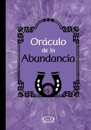 Portada del libro ORÁCULO DE LA ABUNDANCIA - Compralo en ByAnaCeci.com
