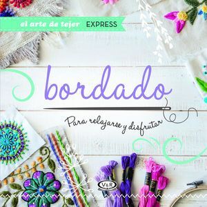 Portada del libro BORDADO PARA RELAJARSE Y DISFRUTAR - Compralo en ByAnaCeci.com