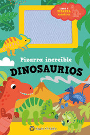 Portada del libro PIZARRA INCREIBLE: DINOSAURIOS - Compralo en ByAnaCeci.com