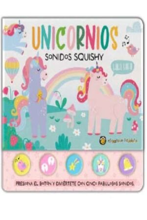 Portada del libro SONIDOS SQUISHY. UNICORNIO - Compralo en ByAnaCeci.com