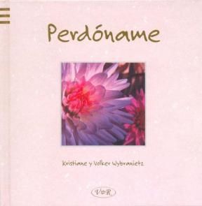 Portada del libro *PERDÓNAME - Compralo en ByAnaCeci.com