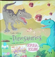 Portada del libro TODO SOBRE LOS DINOSAURIOS: DESPLIEGA Y DESCUBRE  BFLAT5489 - Compralo en ByAnaCeci.com
