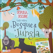 Portada del libro TODO SOBRE EL BOSQUE Y LA JUNGLA: DESPLIEGA Y DESCUBRE BFLAT5489 - Compralo en ByAnaCeci.com
