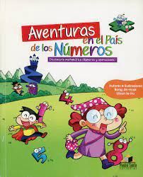 Portada del libro AVENTURAS EN EL PAIS DE LOS NUMEROS Y OPERACIONES - Compralo en ByAnaCeci.com
