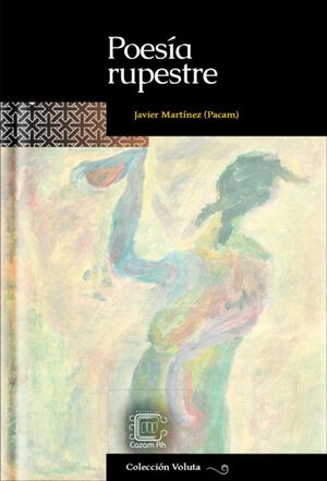 Portada del libro POESÍA RUPESTRE - Compralo en ByAnaCeci.com