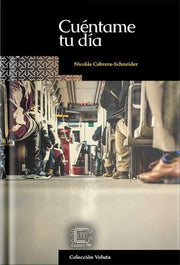 Portada del libro CUÉNTAME TU DÍA - Compralo en ByAnaCeci.com