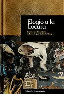 Portada del libro ELOGIO A LA LOCURA - Compralo en ByAnaCeci.com