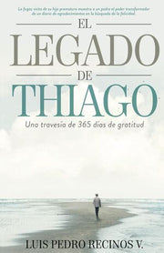 Portada del libro EL LEGADO DE THIAGO - Compralo en ByAnaCeci.com