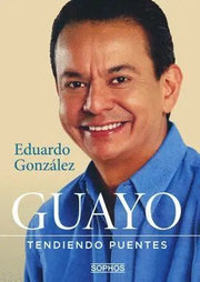 Portada del libro GUAYO. TENDIENDO PUENTES - Compralo en ByAnaCeci.com