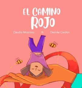 Portada del libro EL CAMINO ROJO - Compralo en ByAnaCeci.com