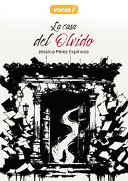 Portada del libro LA CASA DEL OLVIDO - Compralo en ByAnaCeci.com
