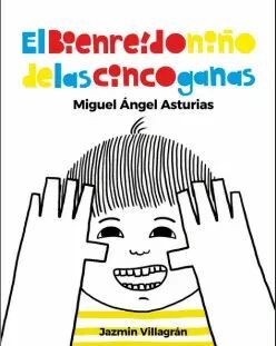 Portada del libro EL BIENREÍDO NIÑO DE LAS CINCO GANAS - Compralo en ByAnaCeci.com