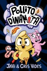 Portada del libro POLLITO DINAMITA - Compralo en ByAnaCeci.com