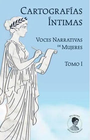 Portada del libro CARTOGRAFÍAS ÍNTIMAS - Compralo en ByAnaCeci.com