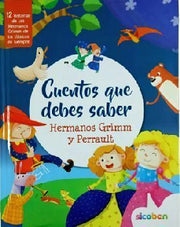 Portada del libro CUENTOS QUE DEBES SABER -HERMANOS GRIMM Y PERRAULT- LCU7066 - Compralo en ByAnaCeci.com