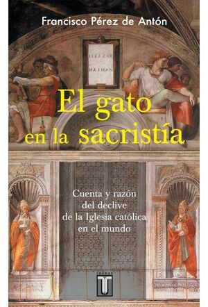 Portada del libro EL GATO EN LA SACRISTIA - Compralo en ByAnaCeci.com