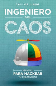Portada del libro INGENIERO DEL CAOS - Compralo en ByAnaCeci.com