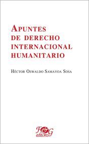 Portada del libro APUNTES DE DERECHO INTERNACIONAL HUMANITARIO - Compralo en ByAnaCeci.com