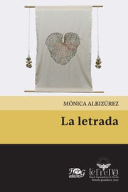 Portada del libro LA LETRADA - Compralo en ByAnaCeci.com