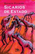 Portada del libro SICARIOS DE ESTADO - Compralo en ByAnaCeci.com