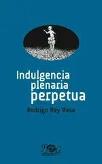 Portada del libro INDULGENCIA PLENARIA PERPETUA - Compralo en ByAnaCeci.com