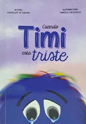 Portada del libro CUANDO TIMI ESTA TRISTE - Compralo en ByAnaCeci.com