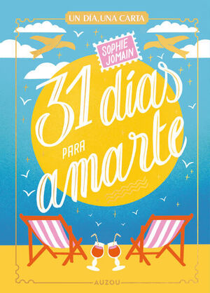 Portada del libro 31 DIAS PARA AMARTE - Compralo en ByAnaCeci.com
