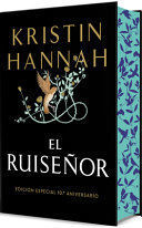Portada del libro EL RUISEÑOR (EDICION ESPECIAL 10O ANIVERSARIO) - Compralo en ByAnaCeci.com