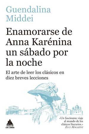Portada del libro ENAMORARSE DE ANNA KARENINA UN SABADO POR LA NOCHE - Compralo en ByAnaCeci.com