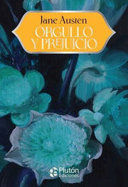 Portada del libro ORGULLO Y PREJUICIO  ANIVERSARIO 15 AÑOS - Compralo en ByAnaCeci.com