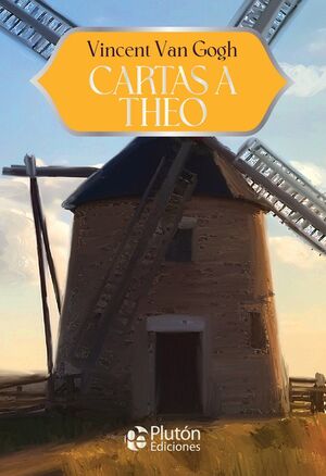 Portada del libro CARTAS A THEO - ANIVERSARIO 15 AÑOS - Compralo en ByAnaCeci.com