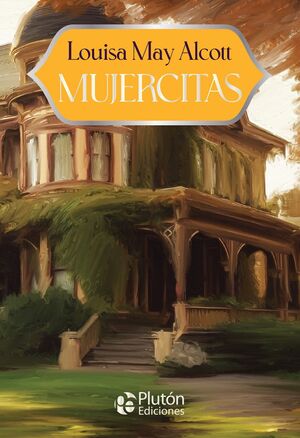 Portada del libro MUJERCITAS - ANIVERSARIO 15 AÑOS - Compralo en ByAnaCeci.com