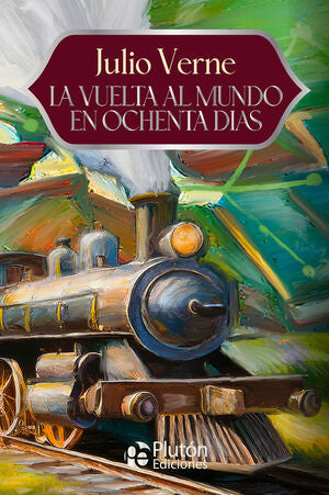 Portada del libro LA VUELTA AL MUNDO EN OCHENTA DÍAS - Compralo en ByAnaCeci.com