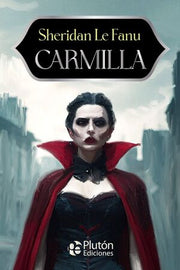 Portada del libro CARMILLA - ANIVERSARIO 15 AÑOS - Compralo en ByAnaCeci.com