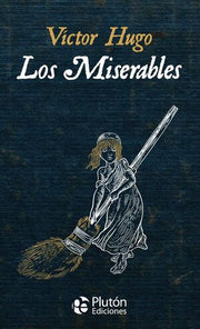 Portada del libro LOS MISERABLES (COLECCION ORO) - Compralo en ByAnaCeci.com