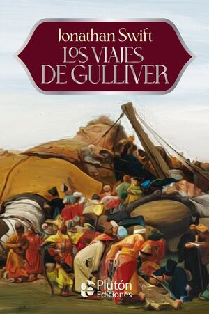 Portada del libro LOS VIAJES DE GULLIVER - ANIVERSARIO 15 AÑOS - Compralo en ByAnaCeci.com