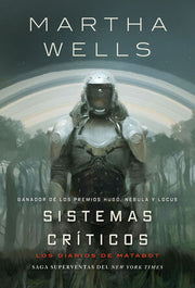 Portada del libro DIARIOS DE MATABOT 2: SISTEMAS CRÍTICOS - Compralo en ByAnaCeci.com