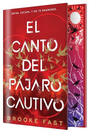 Portada del libro EL CANTO DEL PAJARO CAUTIVO (EDICIÓN ESPECIAL LIMITADA) - Compralo en ByAnaCeci.com