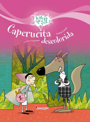 Portada del libro CAPERUCITA DESCOLORIDA - Compralo en ByAnaCeci.com