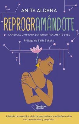 Portada del libro REPROGRAMÁNDOTE - Compralo en ByAnaCeci.com