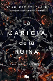 Portada del libro SAGA HADES 3: LA CARICIA DE LA RUINA - Compralo en ByAnaCeci.com