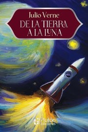 Portada del libro DE LA TIERRA A LA LUNA - ANIVERSARIO 15 AÑOS - Compralo en ByAnaCeci.com