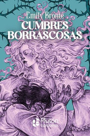 Portada del libro CLASICOS ILUSTRADOS PLATINO: CUMBRES BORRASCOSAS - Compralo en ByAnaCeci.com