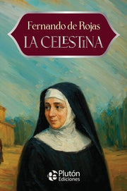 Portada del libro LA CELESTINA - ANIVERSARIO 15 AÑOS - Compralo en ByAnaCeci.com