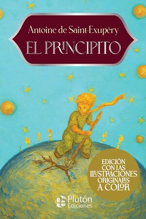 Portada del libro EL PRINCIPITO - ANIVERSARIO 15 AÑOS - Compralo en ByAnaCeci.com