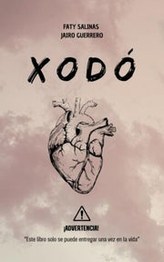 Portada del libro XODÓ - Compralo en ByAnaCeci.com
