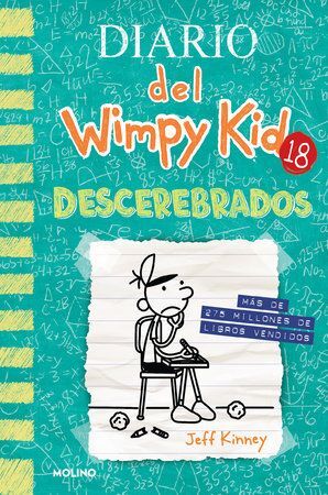 Portada del libro DIARIO DEL WIMPY KID 18: DESCEREBRADOS - Compralo en ByAnaCeci.com