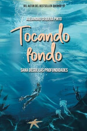 Portada del libro TOCANDO FONDO - Compralo en ByAnaCeci.com