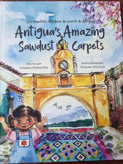 Portada del libro LAS INCREIBLES ALFOMBRAS DE ASERRIN DE ANTIGUA - Compralo en ByAnaCeci.com