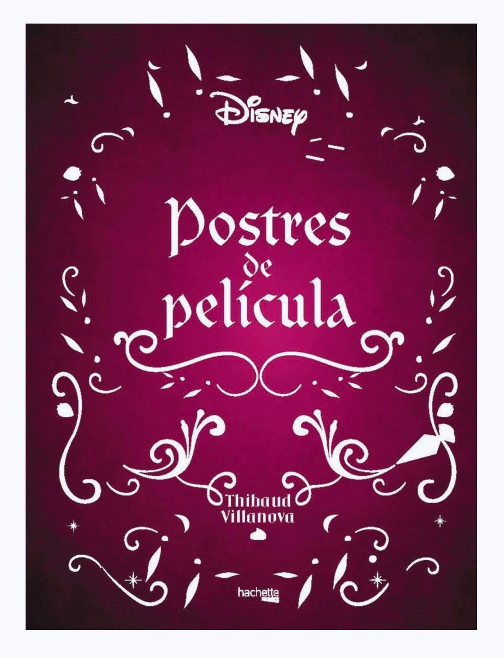 Postres de película | Disney | Libro de cocina